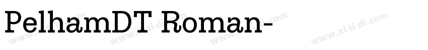 PelhamDT Roman字体转换